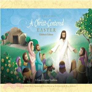 Celebrating a Christ-centered Easter ─ Children's Edition