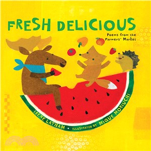 Fresh delicious :poems from ...