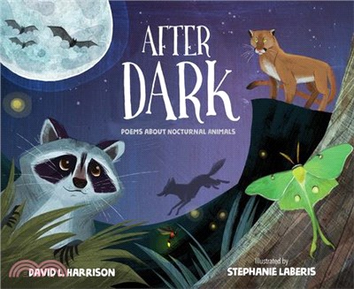 After Dark ― Poems About Nocturnal Animals