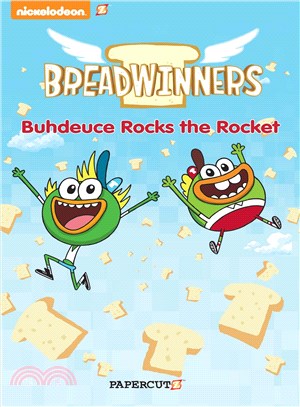 Breadwinners 2 ─ Buhdeuce Rocks the Rocket