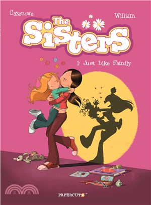 The sisters :Just like family /