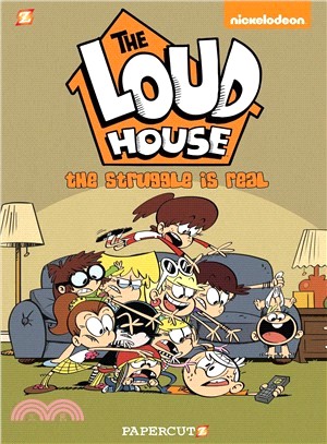The Loud House 7 ― The Struggle Is Real (精裝版)