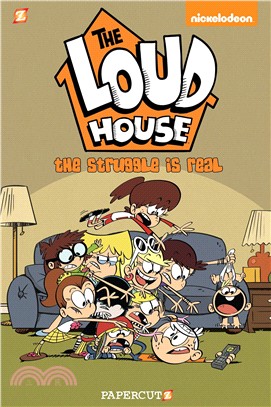 The Loud House#7: The Struggle Is Real (平裝版)