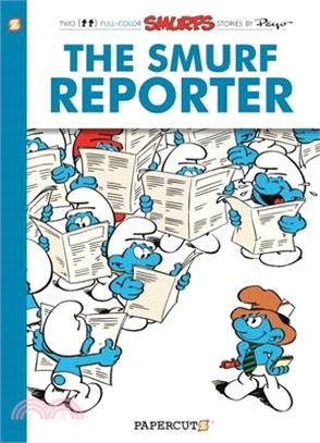 The Smurfs 24 ― The Smurf Reporter