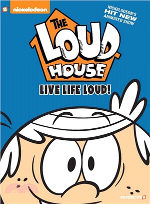 The Loud house.3,Live life l...