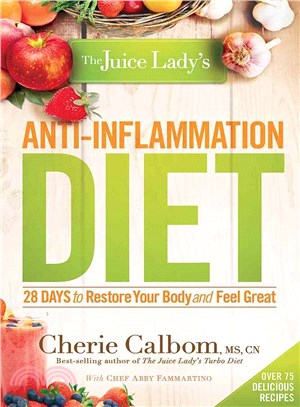 The Juice Lady's Anti-Inflammation Diet