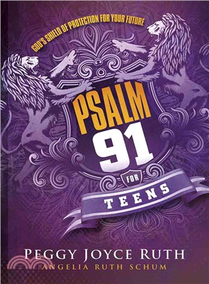 Psalm 91 for Teens ― God's Shield of Protection for Your Future