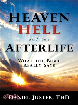 Heaven, Hell, and the Afterlife