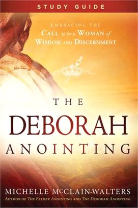 The Deborah Anointing