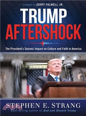 Aftershock ― President Trump's Seismic Impact on Faith and Culture in America