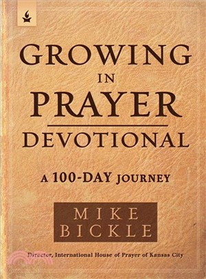 Growing in Prayer Devotional ― A 90-day Journey