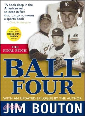 Ball four :  the final pitch /