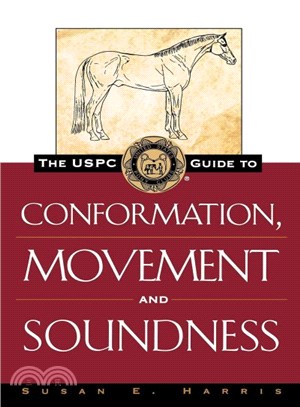 The Uspc Guide to Conformation, Movement and Soundness