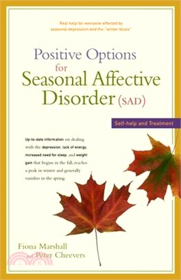 Positive Options for Seasonal Affective Disorder Sad ― Self-help and Treatment