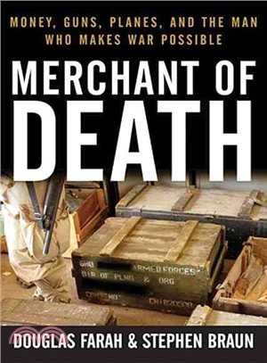 Merchant of Death ― Money, Guns, Planes, and the Man Who Makes War Possible