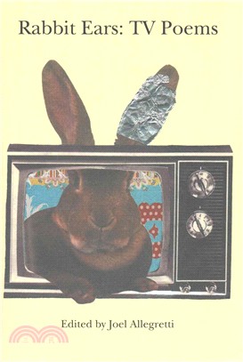 Rabbit Ears ― TV Poems