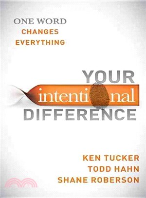 Your Intentional Difference ― One Word Changes Everything