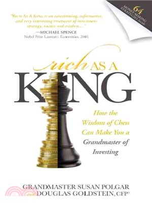 Rich As a King ― How the Wisdom of Chess Can Make You a Grandmaster of Investing