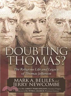 Doubting Thomas ― The Religious Life and Legacy of Thomas Jefferson