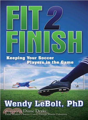 Fit 2 Finish ― Keeping Your Soccer Players in the Game