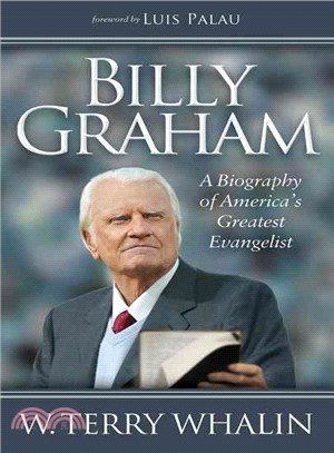 Billy Graham ― A Biography of America's Greatest Evangelist