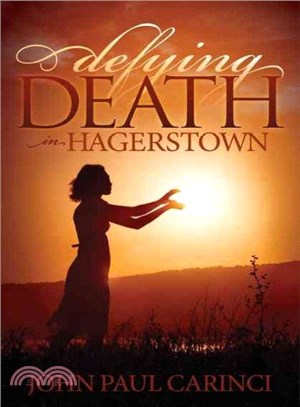 Defying Death in Hagerstown