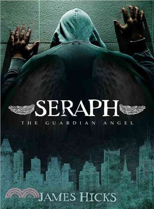 Seraph ― The Guardian Angel