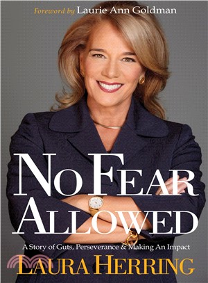 No Fear Allowed ― A Story of Guts, Perseverance, and Making an Impact