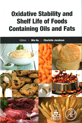 Oxidative Stability and Shelf Life of Foods Containing Oils and Fats