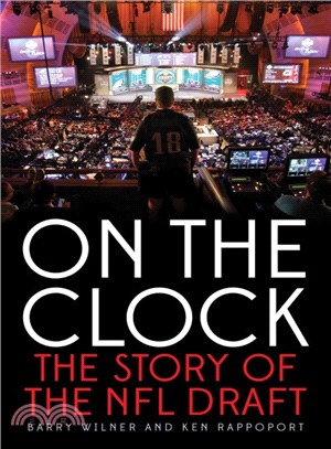 On the Clock ─ The Story of the NFL Draft