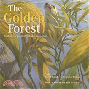 The Golden Forest ─ Exploring a Coastal California Ecosystem