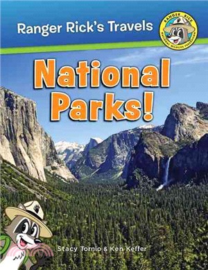 Ranger Rick Goes to the National Parks!