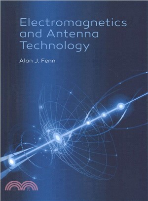 Electromagnetics and Antenna Technology
