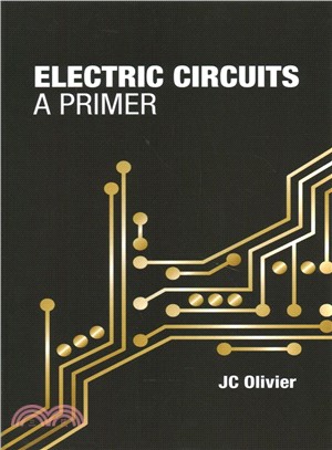 Electric Circuits ― A Primer