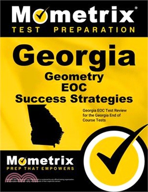 Georgia Geometry Eoc Success Strategies ― Georgia Eoc Test Review for the Georgia End of Course Tests