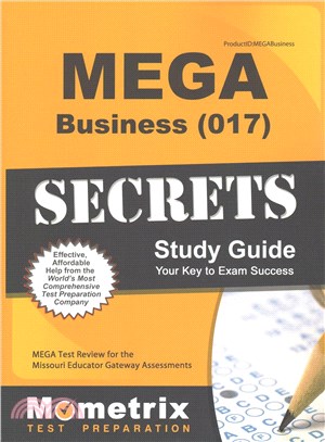 Mega Business 017 Secrets ― Mega Test Review for the Missouri Educator Gateway Assessments