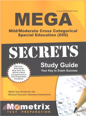 Mega Mild/Moderate Cross Categorical Special Education 050 Secrets ― Mega Test Review for the Missouri Educator Gateway Assessments