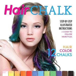 Hair Chalk ─ Step-by-step Illustrated Instructions + 12 Easy to Follow Hairstyles