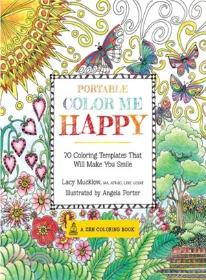 Portable Color Me Happy Adult Coloring Book ─ 70 Coloring Templates That Will Make You Smile