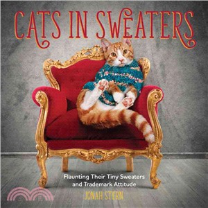 Cats in Sweaters ─ Flaunting Their Tiny Sweaters and Trademark Attitude