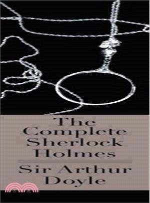 The complete Sherlock Holmes /
