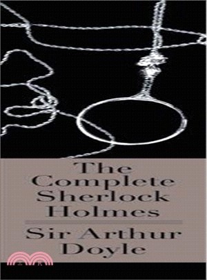 The Complete Sherlock Holmes