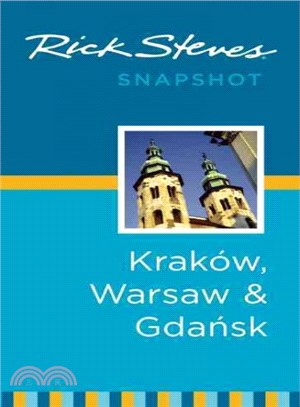 Rick Steves Snapshot Krakow, Warsaw & Gdansk