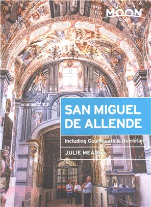 Moon San Miguel De Allende ─ Including Guanajuato & Queretaro