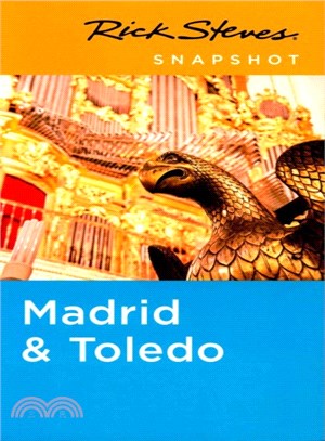 Rick Steves Snapshot Madrid & Toledo