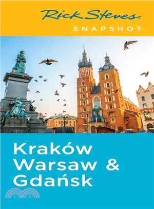 Rick Steves Snapshot Krak闚, Warsaw & Gdansk