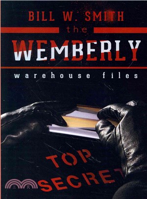 The Wemberly Warehouse Files