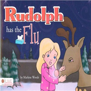Rudolph Has the Flu
