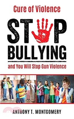 Cure of Violence：Stop Bullying and You Will Stop Gun Violence