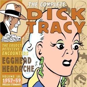 Complete Chester Gould's Dick Tracy Volume 18